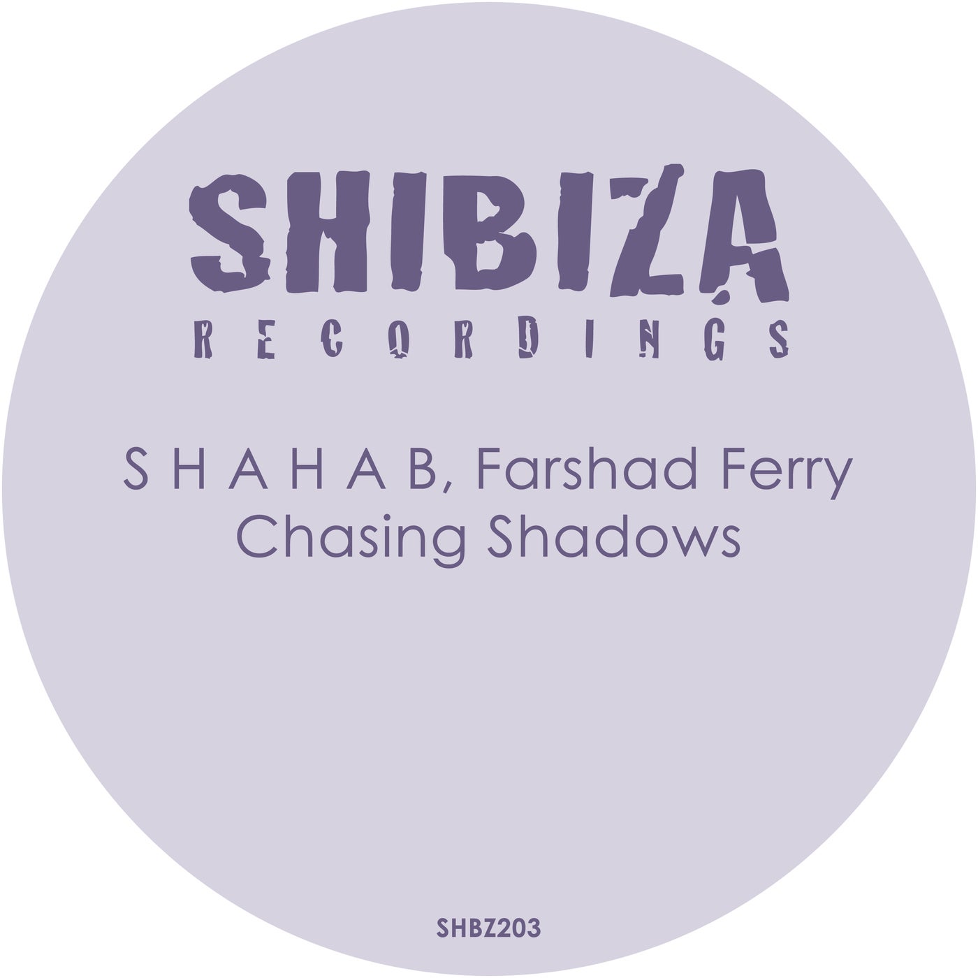 S H A H A B, Farshad Ferry – Chasing Shadows [SHBZ203]